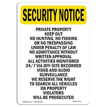 OSHA SECURITY NOTICE, 12 Height, 18 Width, Rigid Plastic